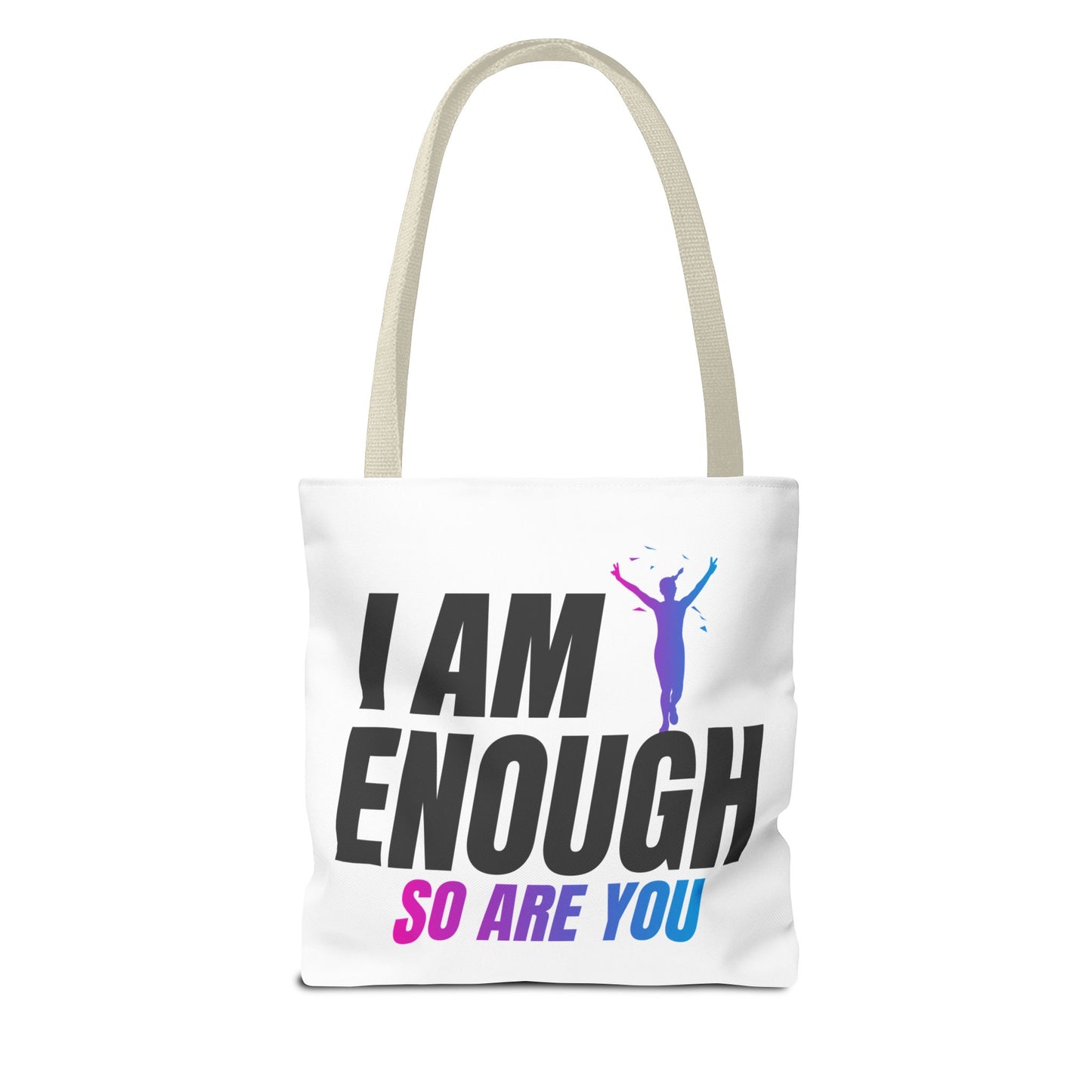 I AM ENOUGH Tote Bag