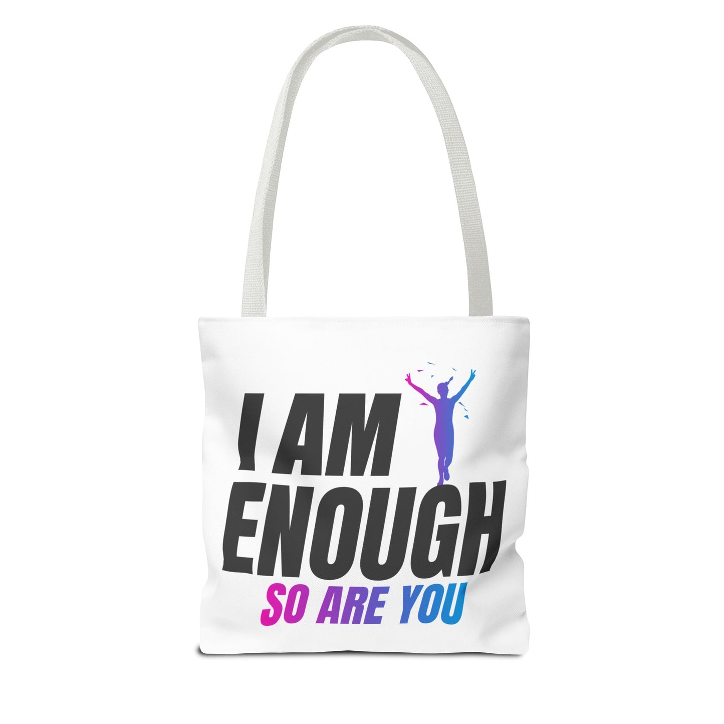 I AM ENOUGH Tote Bag